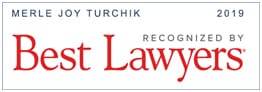 Merle Joy Turchik - Recognized by Best Lawyers 2019